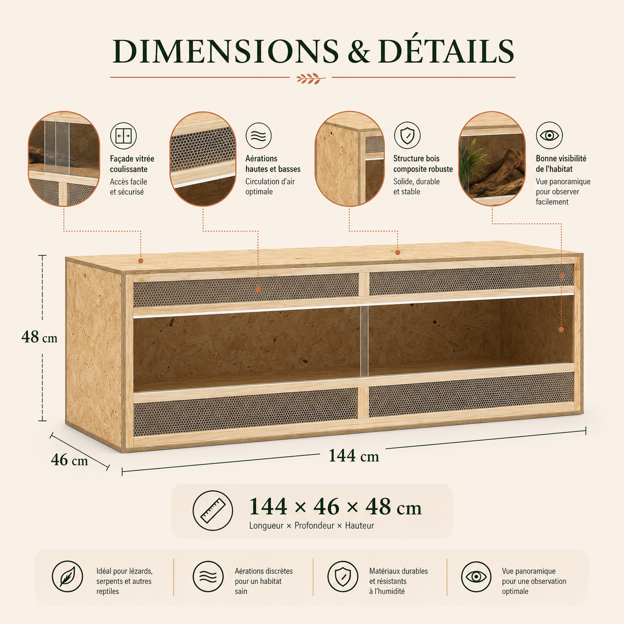 Terrarium Bois OSB 144 cm - Un format 144 × 46 × 48 cm facile à comparer
